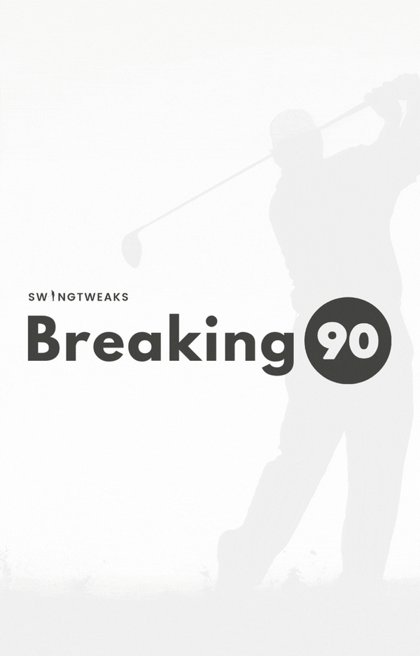 Breaking 90 - Template-1 Breaking 90 - Template-1